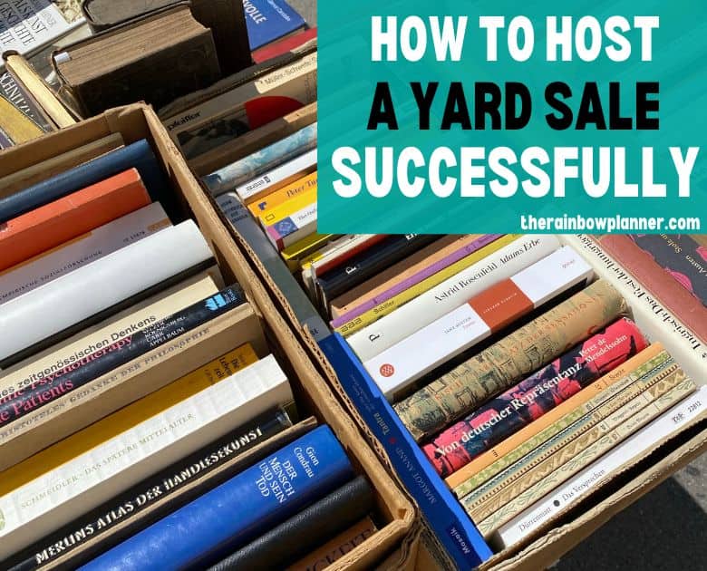 how to host a successful yard sale